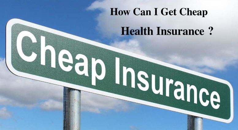 Cheapest Health Insurance